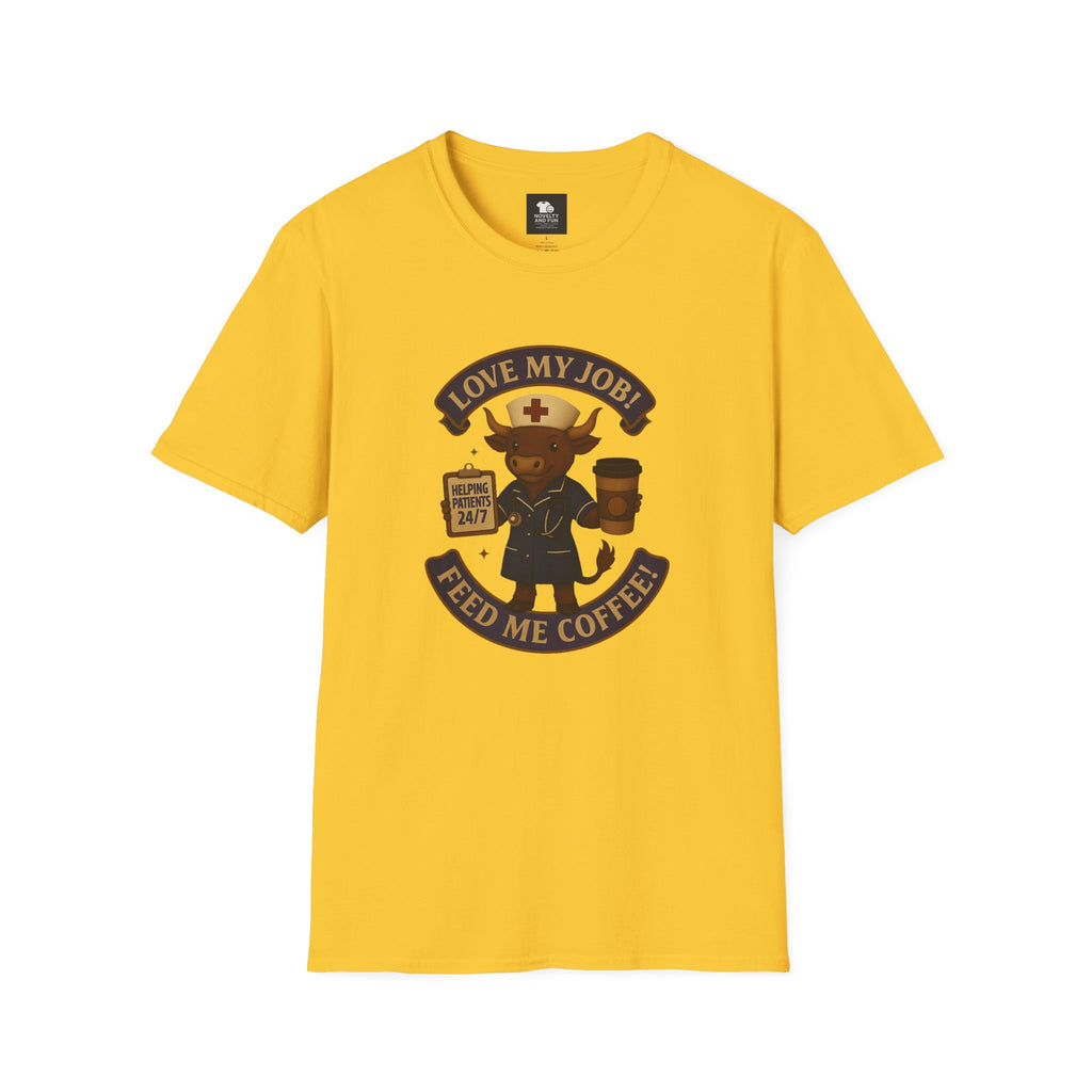 Funny Nurse Coffee Lover T-Shirt - Unisex Softstyle
