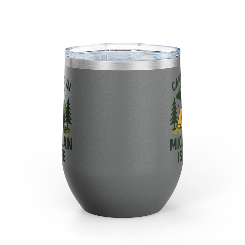 Camping in Michigan Wine Tumbler, 12oz - Perfect for Outdoor Lovers, Gifts for Campers, Travel Mug, Summer Picnics, Adventure Awaits