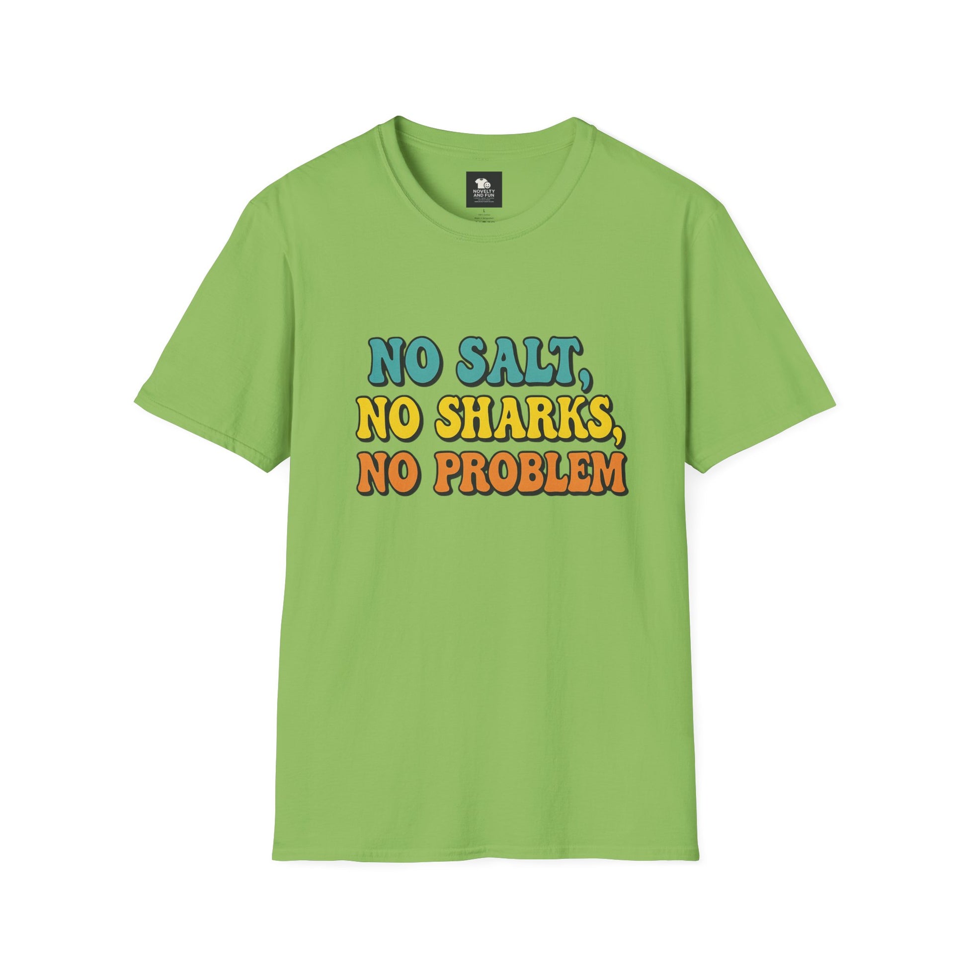 No Salt, No Sharks Unisex T-Shirt | Beachwear, Summer Casual, Gift for Ocean Lovers, Funny Tee, Coastal Humor Shirt