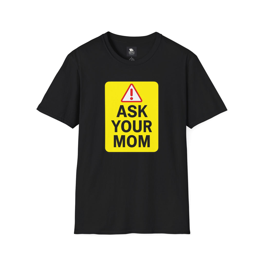 Funny Warning T-Shirt, Casual Humor Tee for Moms, Unique Gift for Mom, [...]