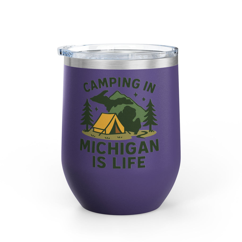 Camping in Michigan Wine Tumbler, 12oz - Perfect for Outdoor Lovers, Gifts for Campers, Travel Mug, Summer Picnics, Adventure Awaits