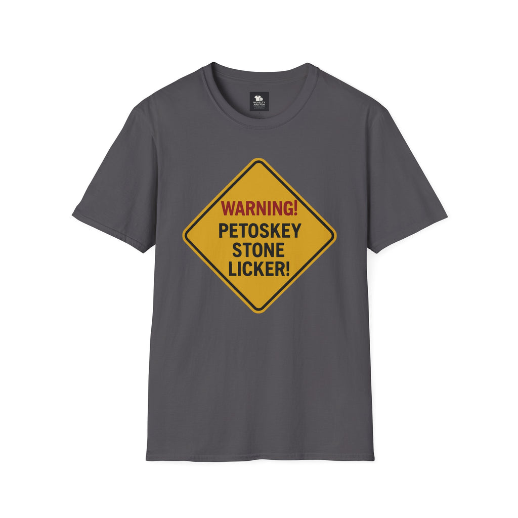 Warning! Contains Petoskey Stone Licker T-Shirt, Funny Gift, Unisex Tee, [...]