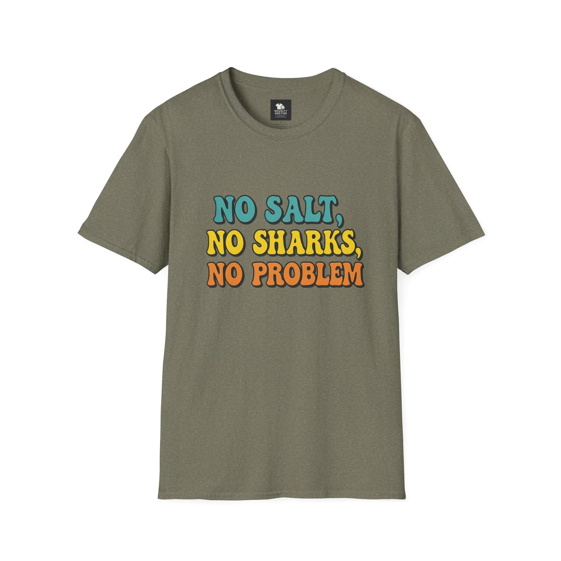 No Salt, No Sharks Unisex T-Shirt | Beachwear, Summer Casual, Gift for Ocean Lovers, Funny Tee, Coastal Humor Shirt
