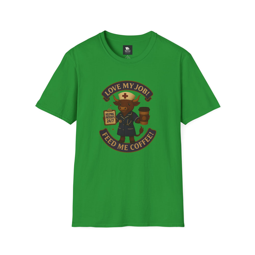 Funny Nurse Coffee Lover T-Shirt - Unisex Softstyle