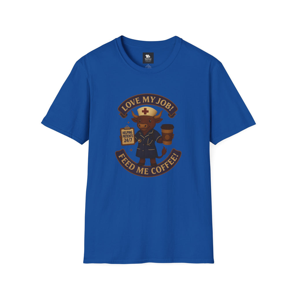 Funny Nurse Coffee Lover T-Shirt - Unisex Softstyle