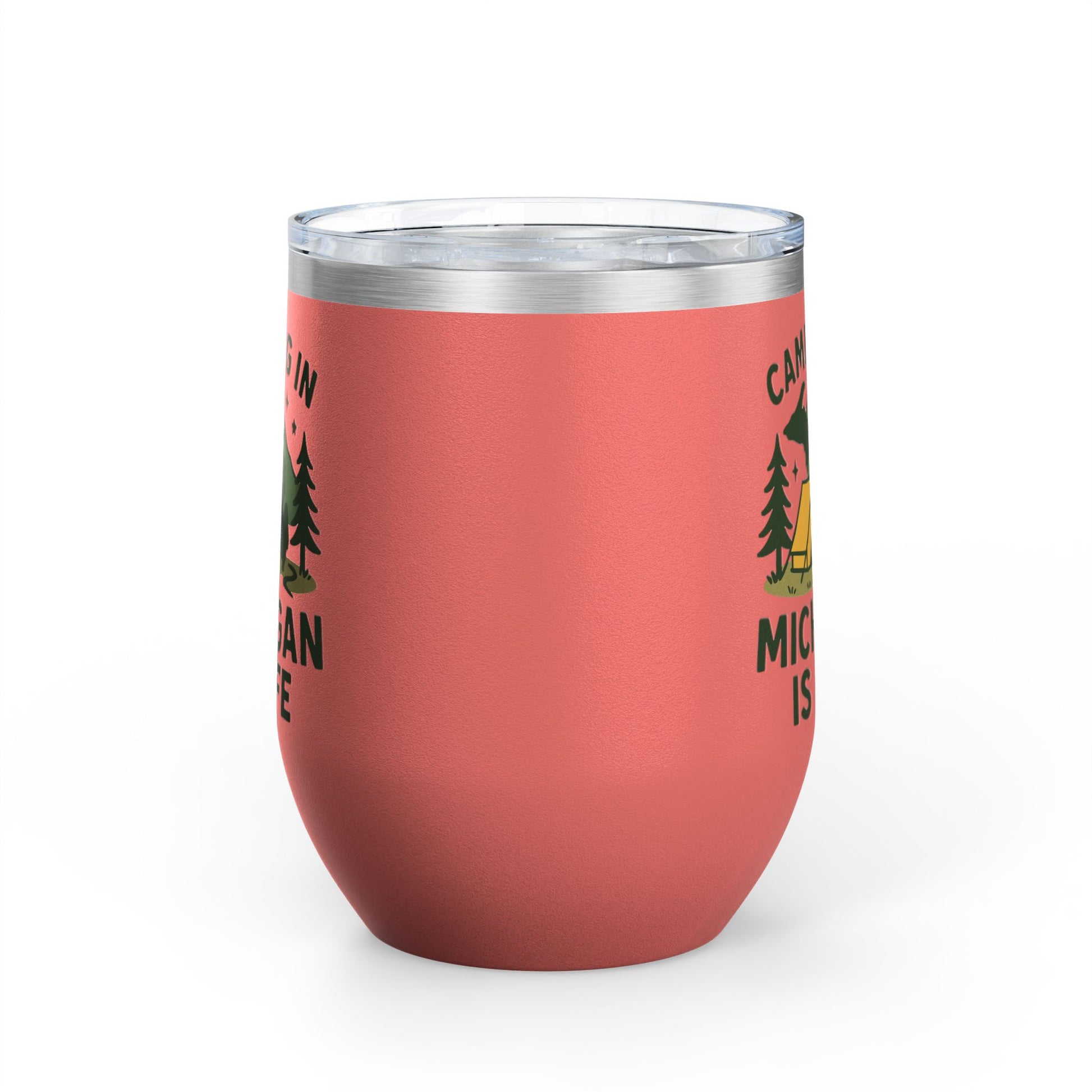 Camping in Michigan Wine Tumbler, 12oz - Perfect for Outdoor Lovers, Gifts for Campers, Travel Mug, Summer Picnics, Adventure Awaits