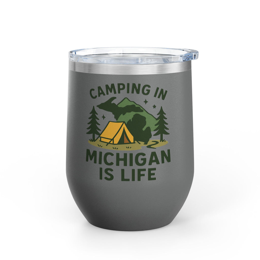 Camping in Michigan Wine Tumbler, 12oz - Perfect for Outdoor Lovers, Gifts for Campers, Travel Mug, Summer Picnics, Adventure Awaits