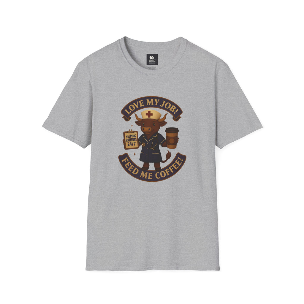 Funny Nurse Coffee Lover T-Shirt - Unisex Softstyle