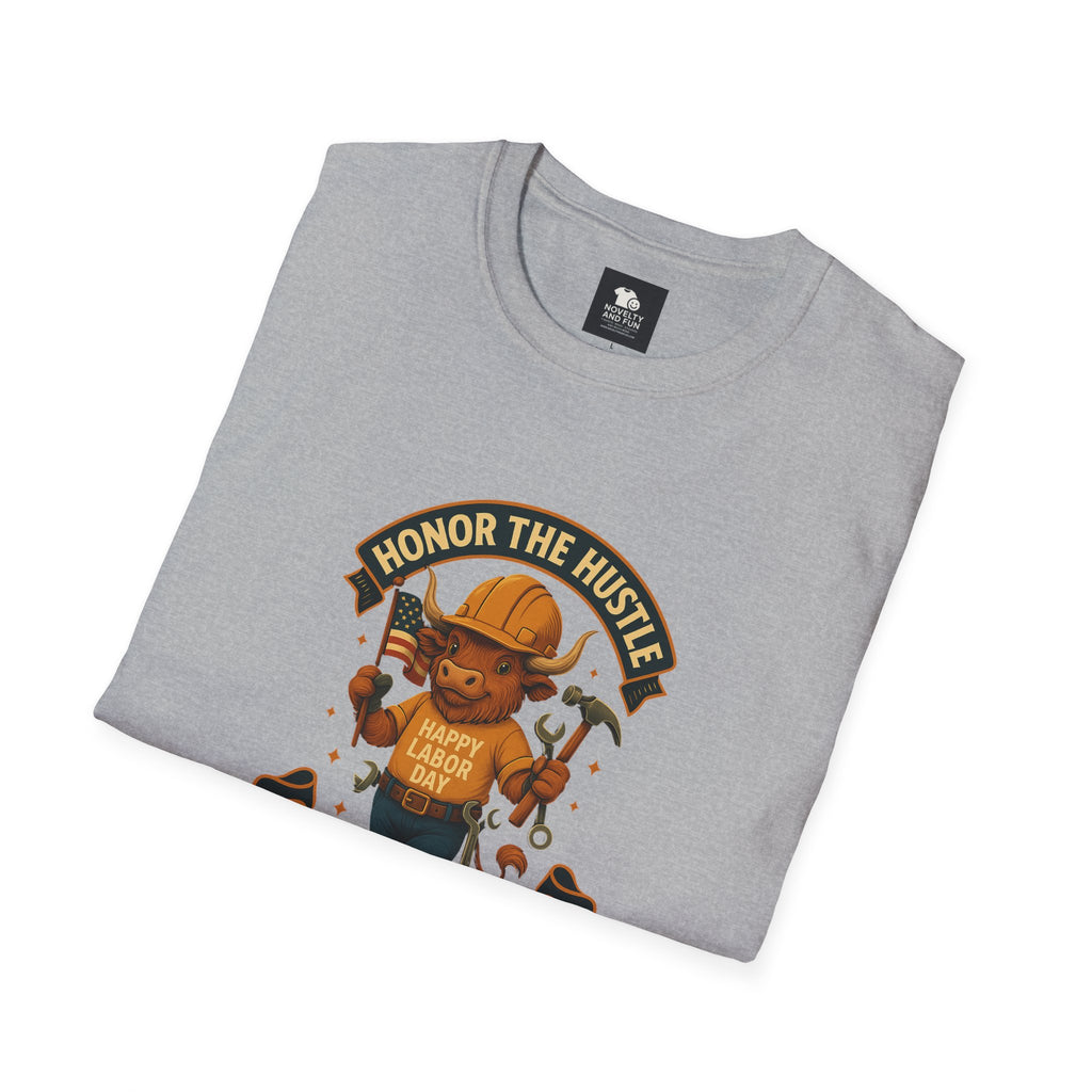 Honor The Hustle Unisex Graphic T-Shirt - Labor Day Construction Tee