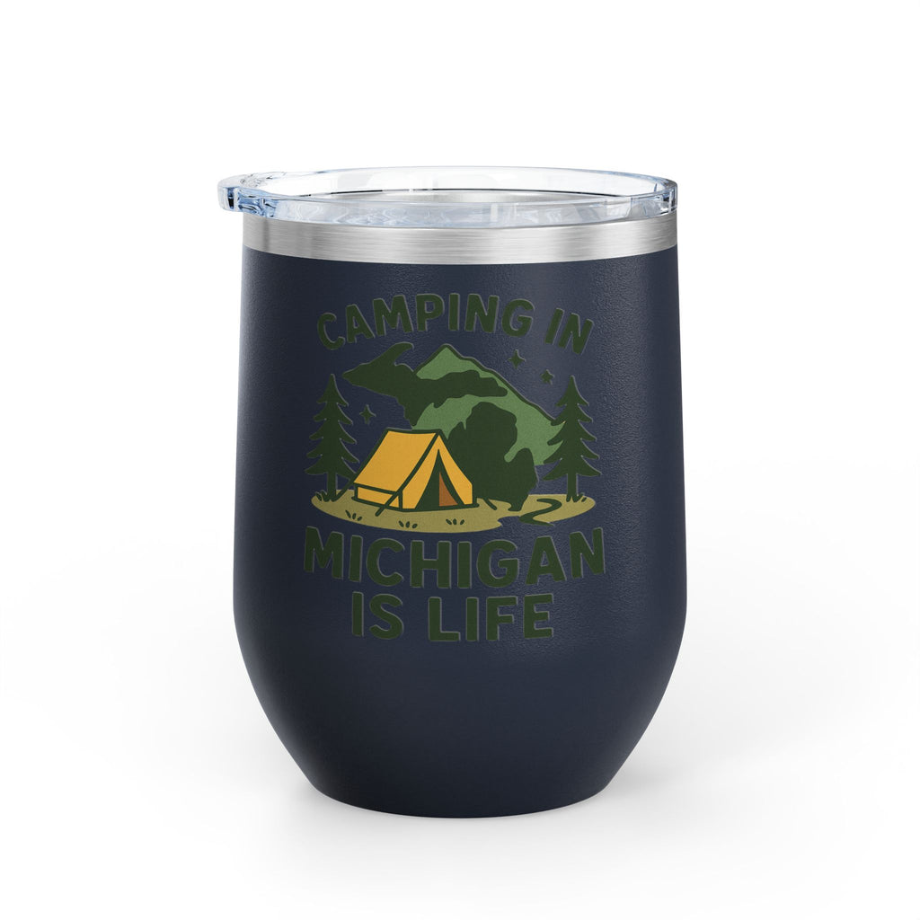 Camping in Michigan Wine Tumbler, 12oz - Perfect for Outdoor Lovers, Gifts for Campers, Travel Mug, Summer Picnics, Adventure Awaits